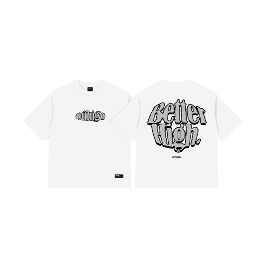 OFFHIGH BETTER HIGH WHITE TSHIRT